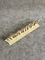 Табличка "RESERVED"